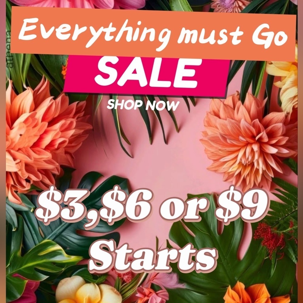 Sale $3,$6 and $9 Starts